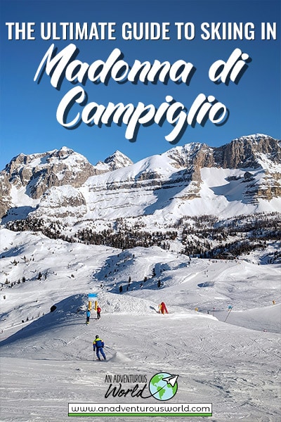 意大利麦当娜坎皮利奥滑雪终极指南
